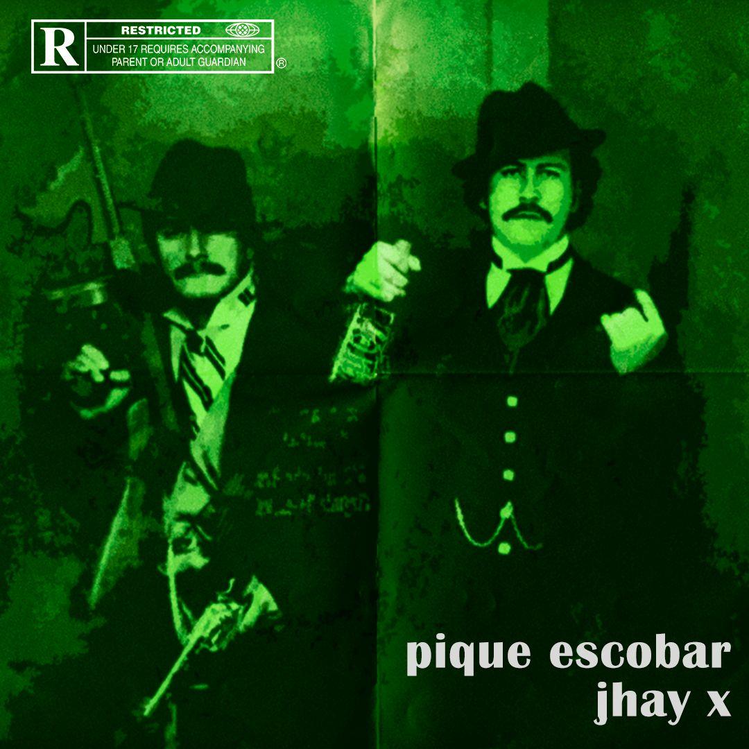 Portada de Sencillo/EP "Pique Escobar", de Jhay X
