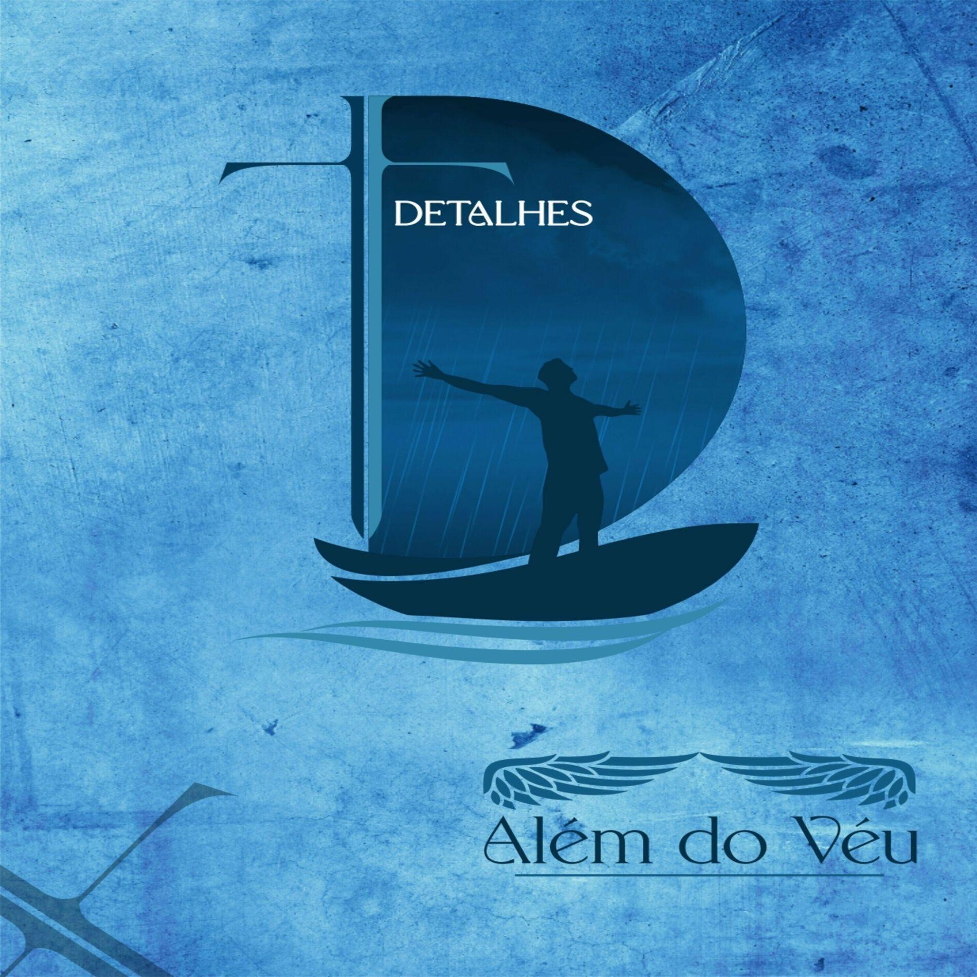 Portada de Álbum "Detalhes ", de Ministério Além do Véu