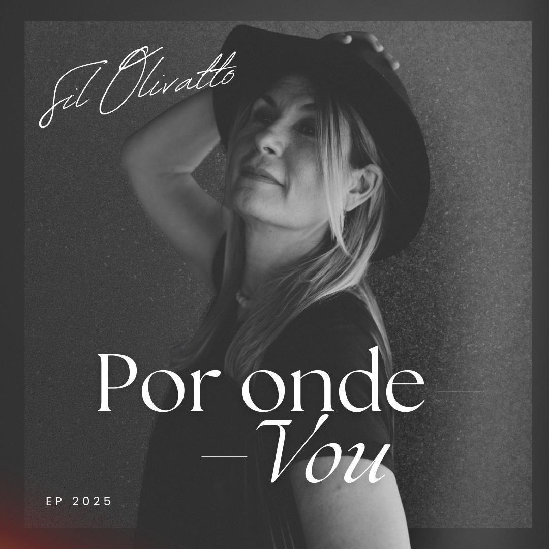 Portada de Álbum "Por Onde Vou", de Sil Olivatto