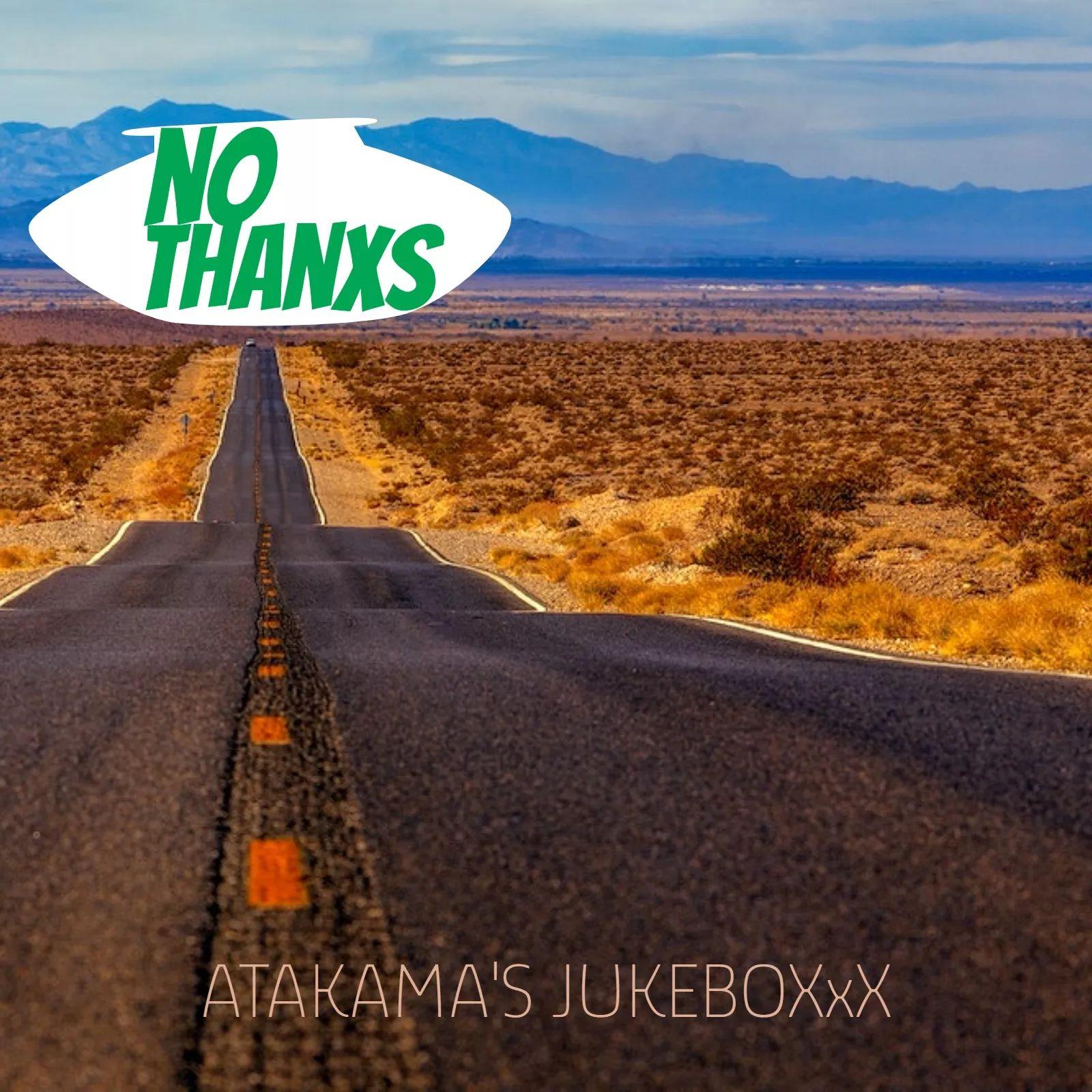 Portada de Sencillo/EP "Atakamas JukeboxXx", de Nothanxs