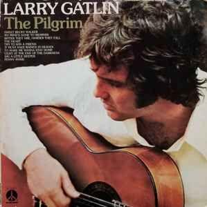 Portada de Álbum "The Pilgrim ", de Larry Gatlin