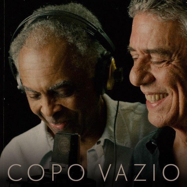 Capa do álbum "Copo Vazio (part. Chico Buarque)", de Gilberto Gil