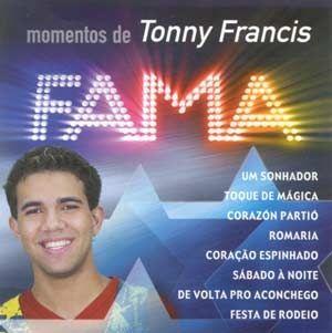 Portada de Álbum "Fama: Momentos de Tonny Francis", de Tonny Francis