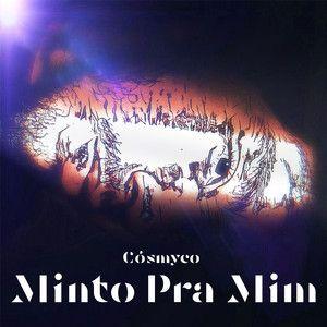 Portada de Sencillo/EP "Minto Pra Mim (Versão Piano)", de Cósmyco