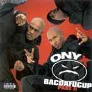 Portada de Álbum "Bacdafucup : Part II", de Onyx