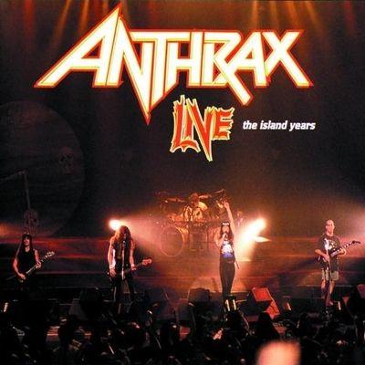 Capa do álbum " Live - The Island Years", de Anthrax