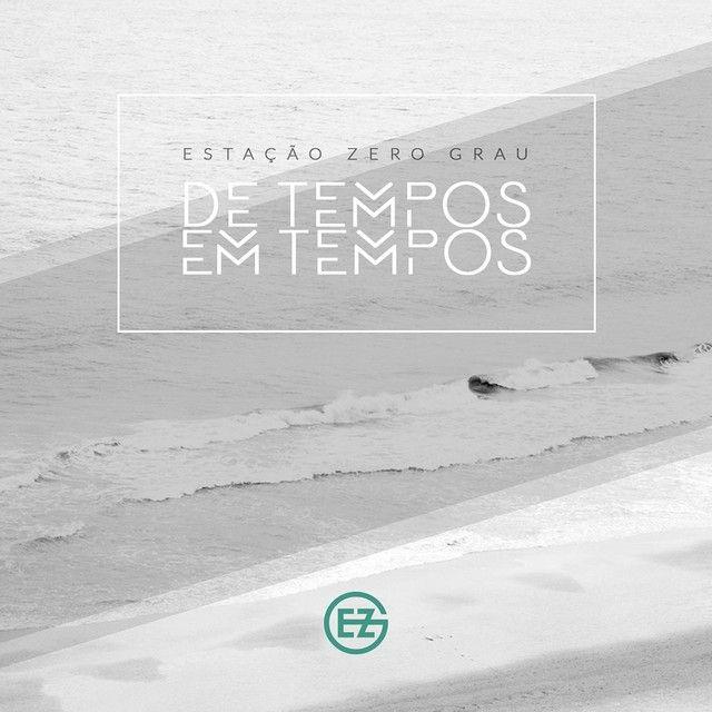 Portada de Álbum "De Tempos em Tempos", de Estação Zero Grau