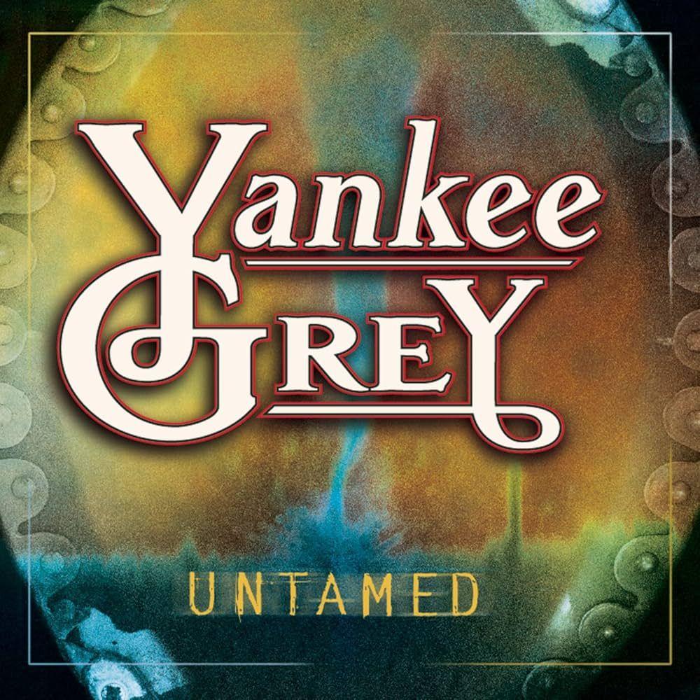 Capa do Álbum "Untamed", de Yankee Grey
