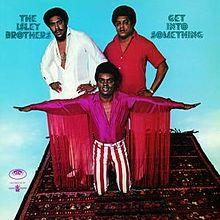 Capa do álbum "Get Into Something", de The Isley Brothers