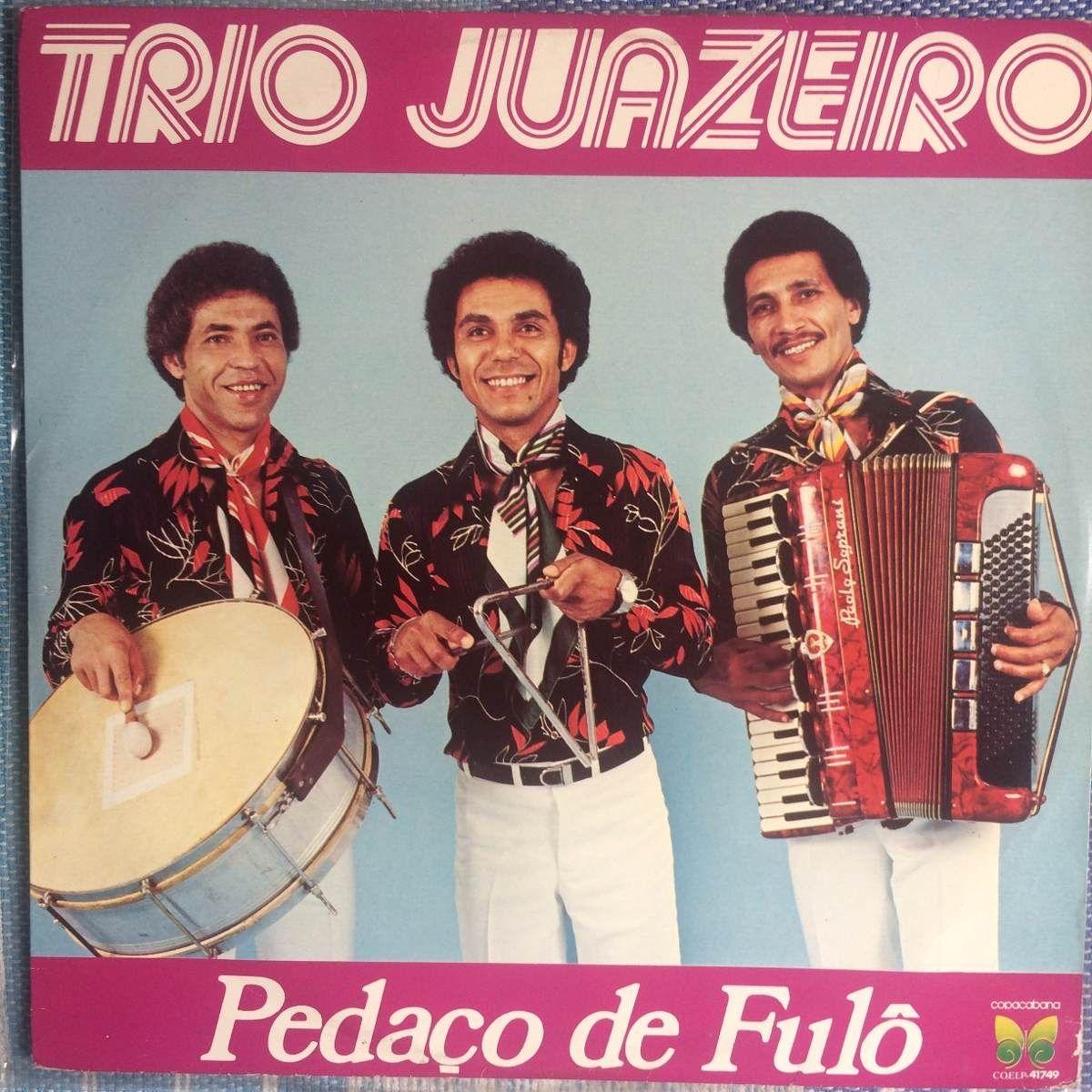Portada de Álbum "Pedaço de Fulô", de Trio Juazeiro