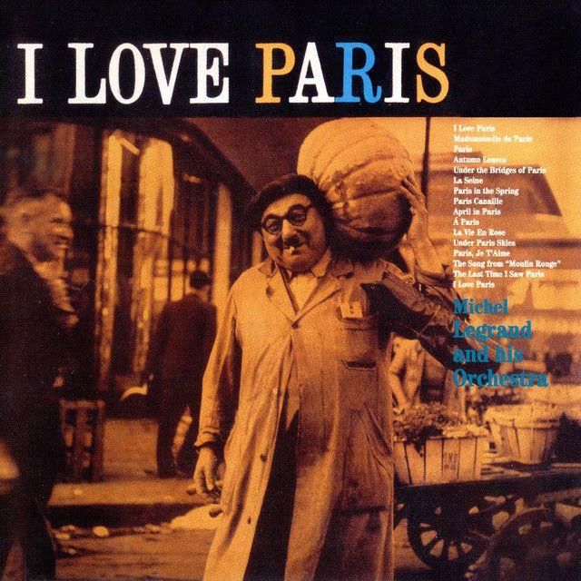 Capa do álbum "I Love Paris", de Michel Legrand