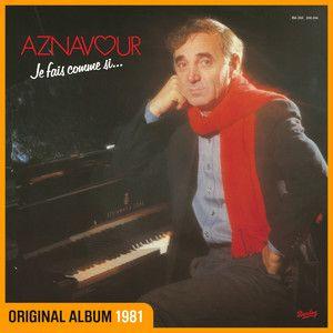 Portada del álbum "Je Fais Comme Si...", de Charles Aznavour