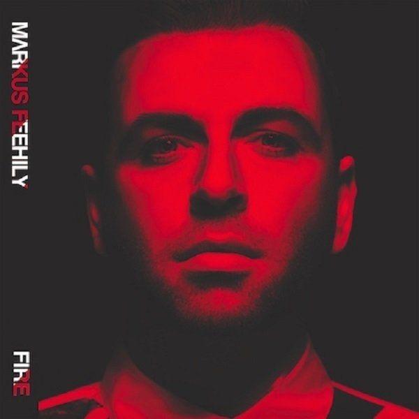 Capa do Álbum "Fire (Deluxe Edition)", de Markus Feehily