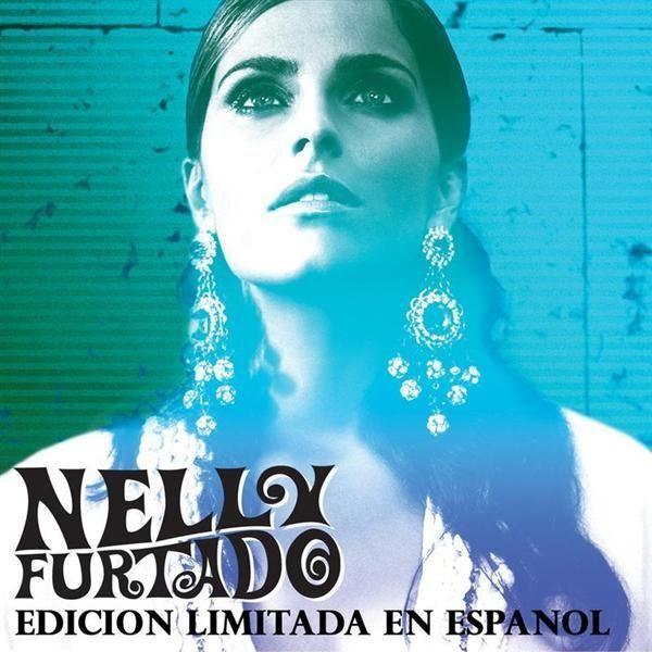 Portada de Álbum "Edicion Limitada en Español", de Nelly Furtado