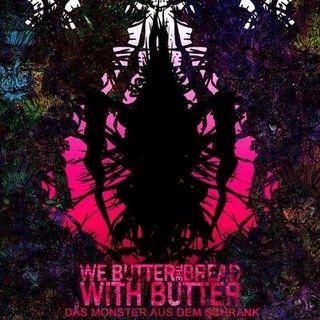Portada de Álbum "Das Monster Aus Dem Schrank ", de We Butter The Bread With Butter
