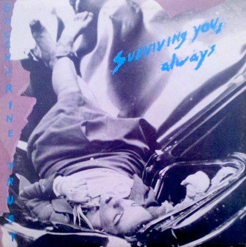 Portada de Álbum "Surviving You, Always", de Saccharine Trust