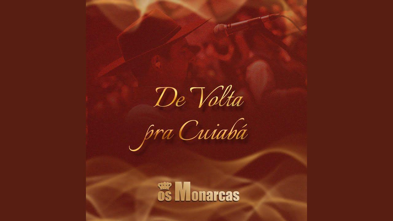 Album cover of "De Volta pra Cuiabá " by Os Monarcas