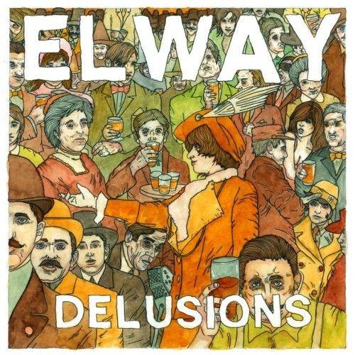 Capa do Álbum "Delusions", de Elway