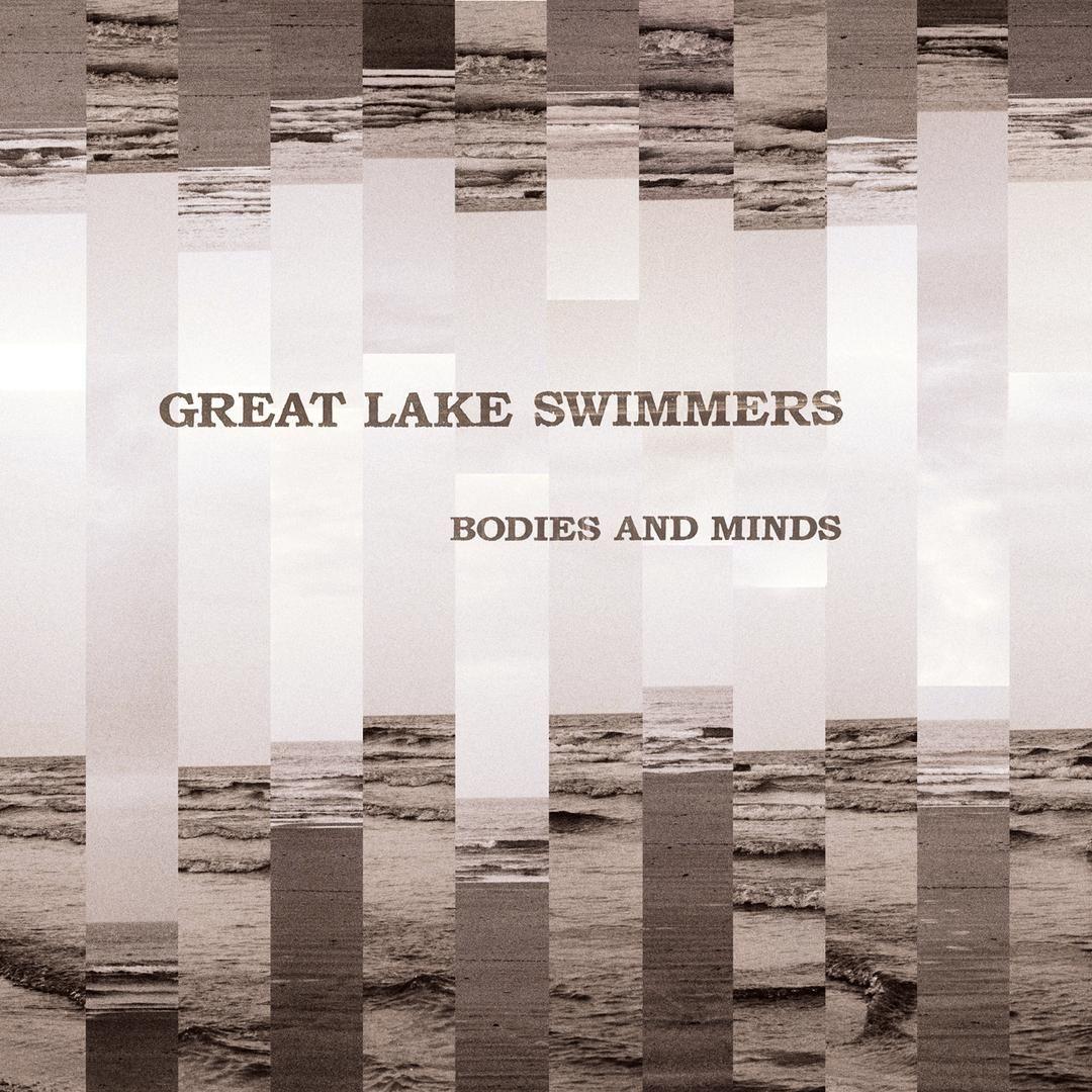 Portada de Álbum "Bodies And Minds", de Great Lake Swimmers
