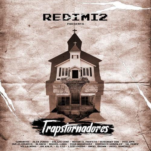 Portada de Álbum "Trapstornadores", de Redimi2