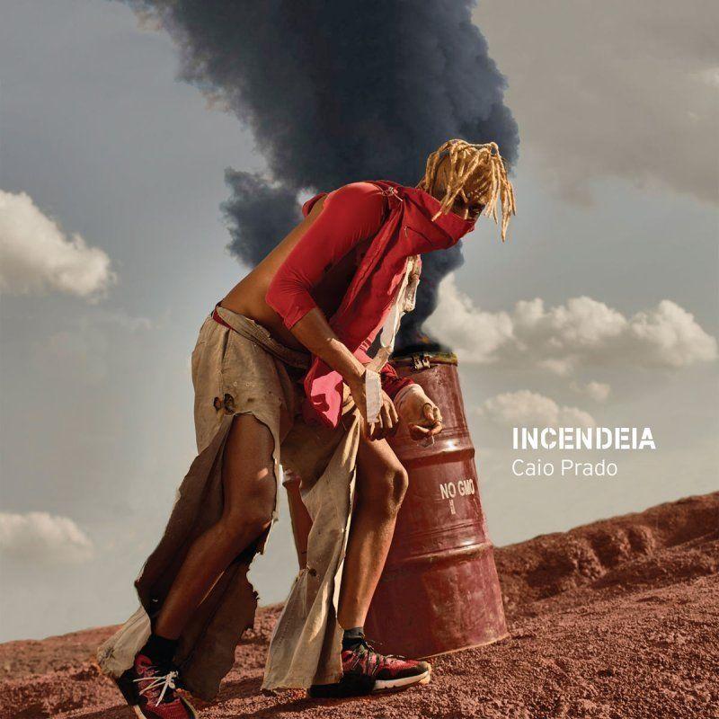 Capa do Álbum "Incendeia", de Caio Prado