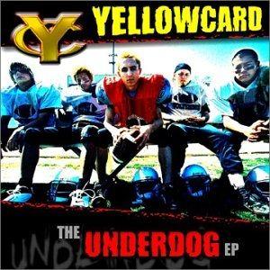 Portada de Sencillo/EP "The Underdog", de Yellowcard