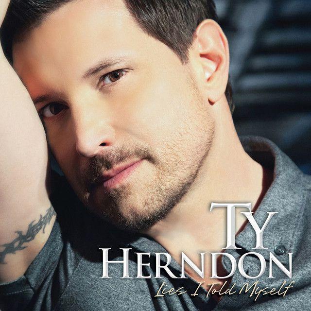 Portada de Álbum "Lies I Told Myself", de Ty Herndon
