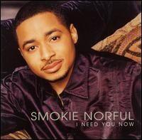 Portada de Álbum "I Need You Now", de Smokie Norful