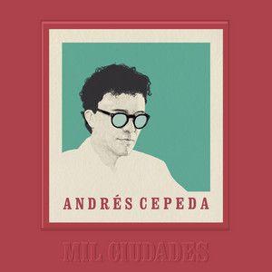 Portada de Álbum "Mil Ciudades", de Andrés Cepeda