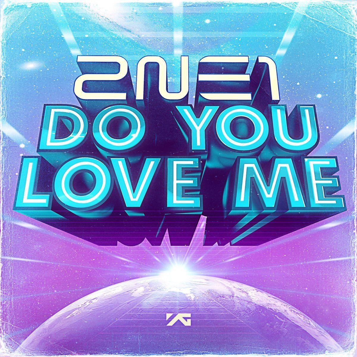 Capa do Single/EP "Do You Love Me", de 2NE1