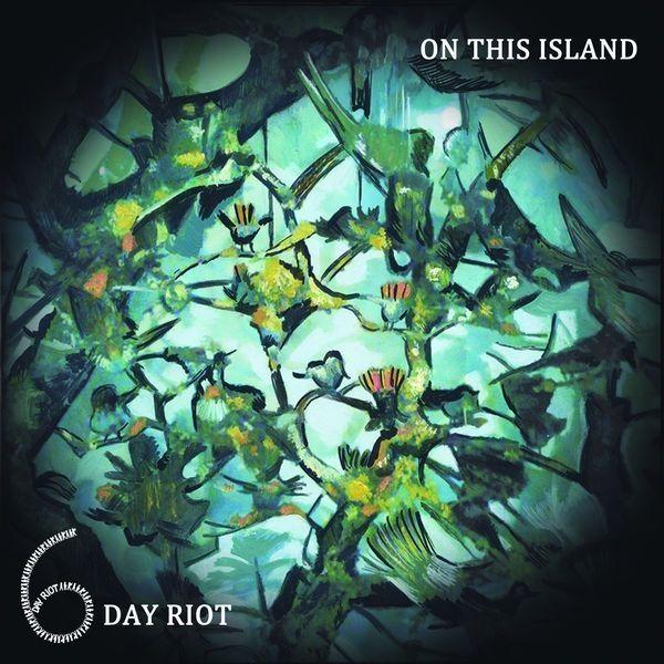 Portada de Álbum "On This Island (Deluxe Edition)", de 6 Day Riot