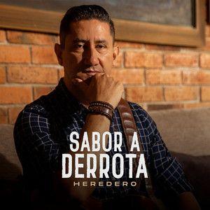 Capa do Single/EP "Sabor a Derrota", de Heredero