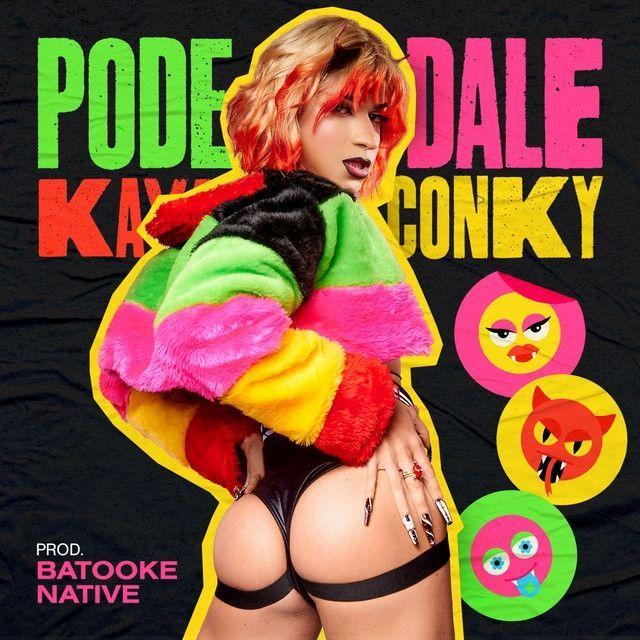 Portada de Sencillo/EP "Pode Dale", de Kaya Conky