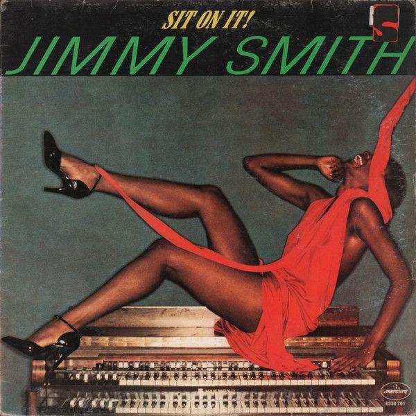 Portada del álbum "Sit On It ", de Jimmy Smith
