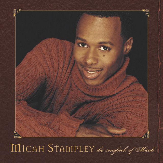 Portada de Álbum "The Songbook Of Micah", de Micah Stampley