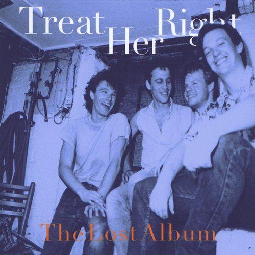 Portada de Álbum "The Lost Album", de Treat Her Right