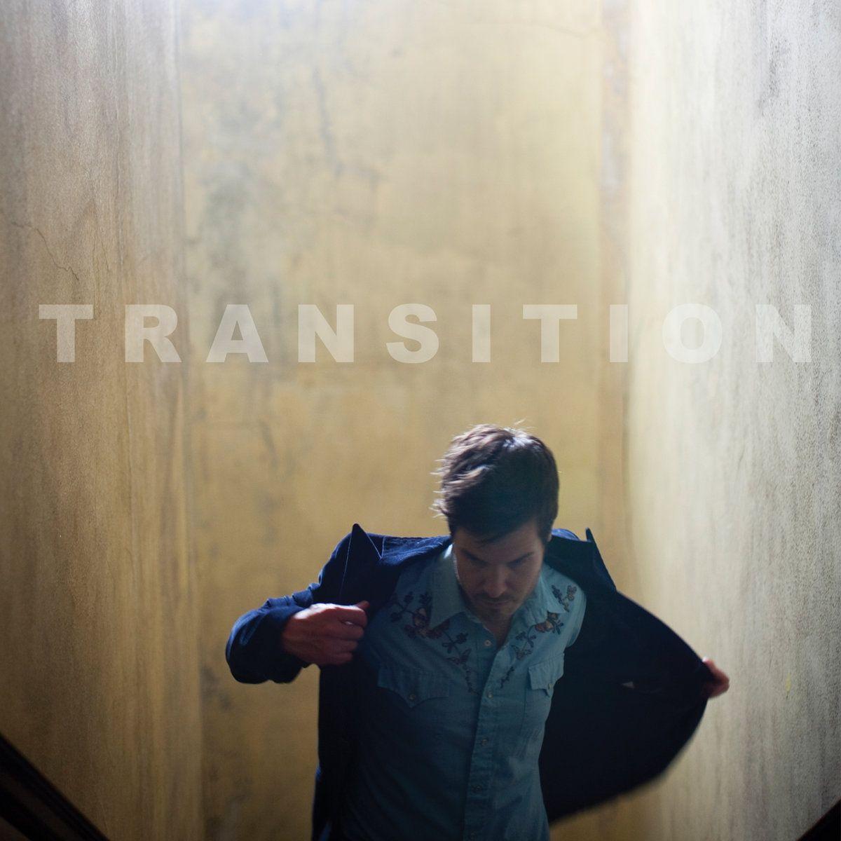 Capa do Álbum "Transition", de Trent Dabbs