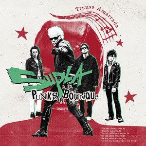 Album cover of "Supla e os Punks de Boutique" by Supla