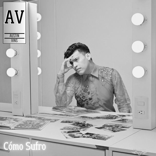 Capa do Single/EP "Cómo Sufro", de Austin Vins
