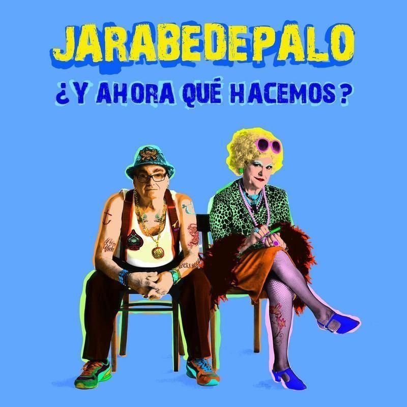 Portada de Álbum "¿Y Ahora Qué Hacemos?", de Jarabe de Palo