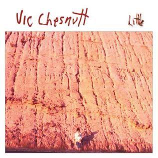 Album cover of "Little" by Vic Chesnutt