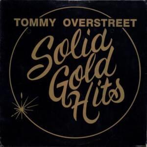 Portada del álbum "Solid Gold Hits", de Tommy Overstreet