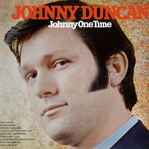 Portada de Álbum "Johnny One Time", de Johnny Duncan