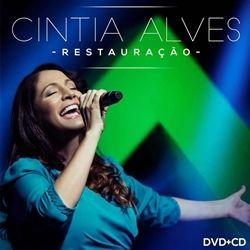 Capa do Álbum "Restauração", de Cintia Alves