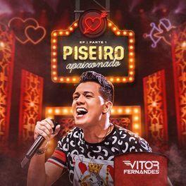 Portada de Álbum "Piseiro Apaixonado (pt. 1)", de Vitor Fernandes
