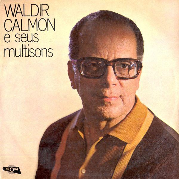 Portada de Álbum "E Seus Multisons", de Waldir Calmon e Seu Conjunto