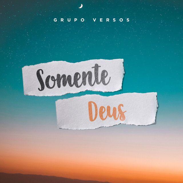 Capa do álbum "Somente Deus", de Grupo Versos