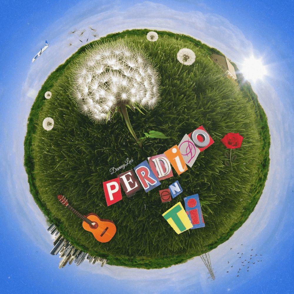 Capa do Álbum "Perdido En Ti", de DannyLux