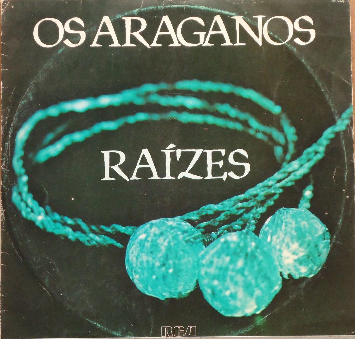 Portada de Álbum "Raízes", de Os Araganos
