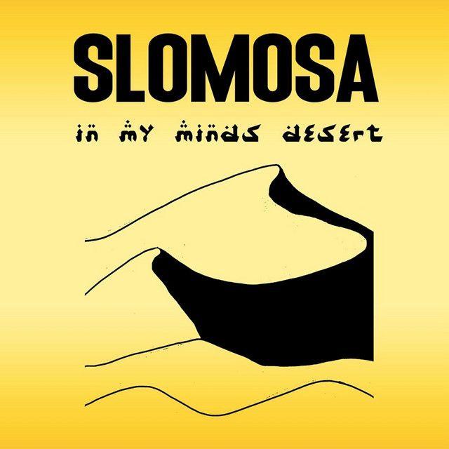 Portada de Sencillo/EP "In My Mind's Desert", de Slomosa
